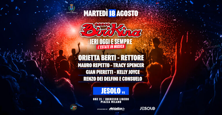 Radio Birikina accende Jesolo: il 18 agosto in Piazza Milano arrivano Orietta Berti, Rettore e Mauro Repetto